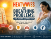 Heatwaves and Breathing Problems: The Hidden Connection